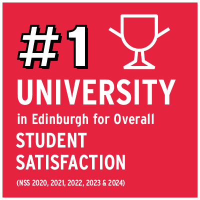Number one university in Edinburgh for overall student satisfaction (NSS 2020, 2021, 2022, 2023 & 2024)